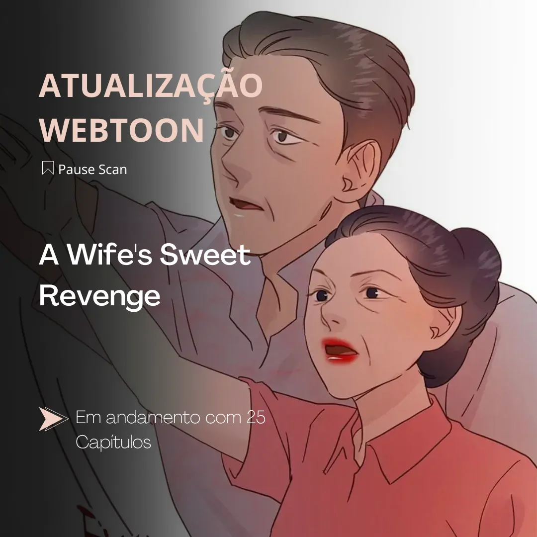 A Wife's Sweet Revenge-Capítulo 25